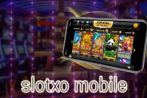 slotxo-mobile