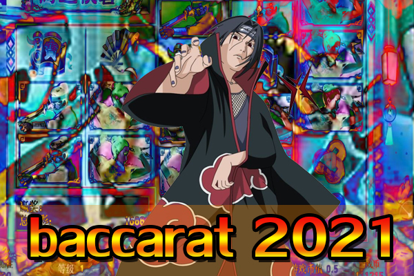 baccarat 2021
